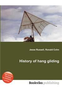 History of Hang Gliding