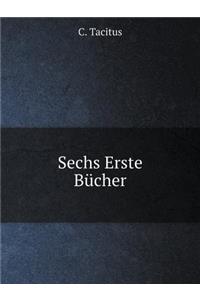 Sechs Erste Bücher