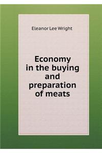 Economy in the Buying and Preparation of Meats