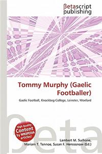 Tommy Murphy (Gaelic Footballer)