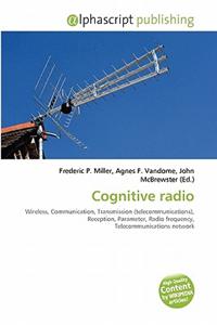 Cognitive Radio