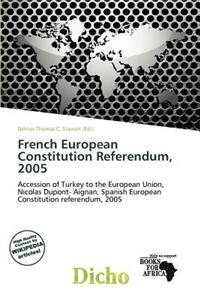 French European Constitution Referendum, 2005