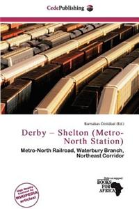 Derby - Shelton (Metro-North Station)