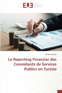 Le Reporting Financier des Concédants de Services Publics en Tunisie