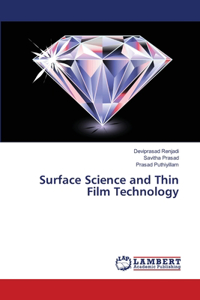 Surface Science and Thin Film Technology