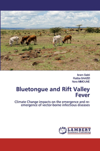 Bluetongue and Rift Valley Fever