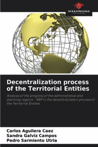 Decentralization process of the Territorial Entities