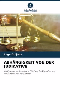 Abhängigkeit Von Der Judikative
