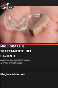 Migliorare Il Trattamento Dei Pazienti