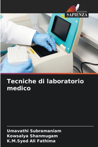 Tecniche di laboratorio medico