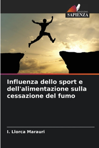 Influenza dello sport e dell'alimentazione sulla cessazione del fumo