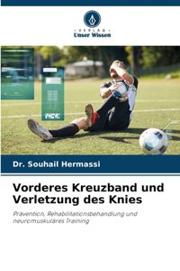 Vorderes Kreuzband und Verletzung des Knies