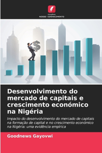 Desenvolvimento do mercado de capitais e crescimento económico na Nigéria