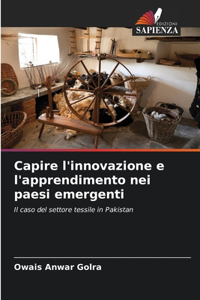 Capire l'innovazione e l'apprendimento nei paesi emergenti