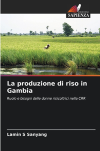 La produzione di riso in Gambia