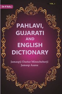 Pahlavi, Gujarati and English Dictionary 1st
