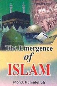 Emergence Of Islam, The