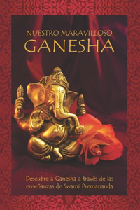 Nuestro maravilloso Ganesha