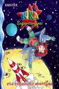 Kika Supersorgina eta espazioko abentura