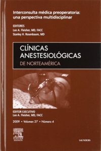 2009 C.ANEST.VOL. 27/4 INTERCONSULTA MEDICA PREOPERATORIA