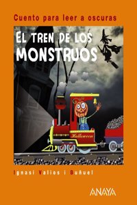 El tren de los monstruos / The Train of Monsters