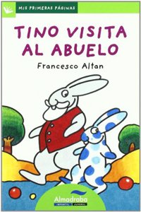 Tino visita al abuelo / Tino Visits Grandpa