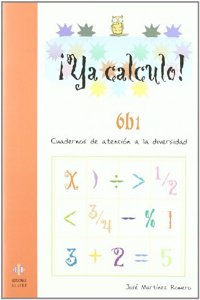 Ya calculo 6b1: Multiplicaciones hasta el 5