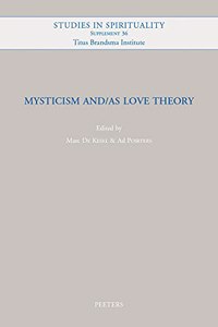 Mysticism And/As Love Theory