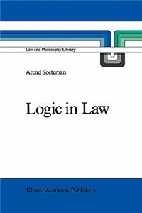 Logic in Law: Remarks on Logic and Rationality in Normative Reasoning, Especially in Law