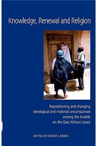 Knowledge, Renewal and Religion