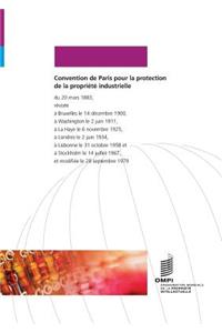 Convention de Paris Pour La Protection de La Propriete Industrielle