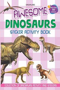 Awesome Dinosaurs (Sticker Activity Book)