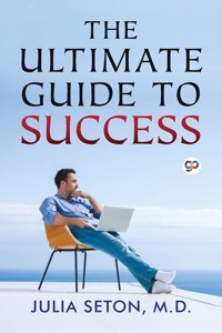Ultimate Guide To Success
