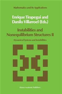 Instabilities and Nonequilibrium Structures II