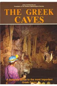 The Greek Caves - A Complete Guide to the Most Important Greek Caves