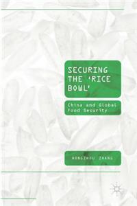 Securing the 'Rice Bowl'