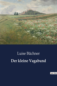 kleine Vagabund