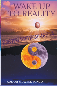Wake Up to Reality
