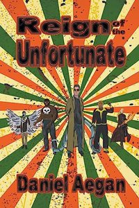 Reign of the Unfortunate