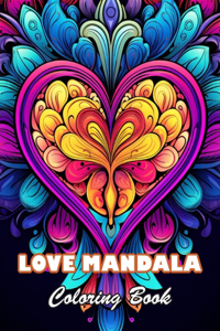 Love Mandala Coloring Book