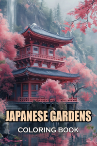 Japanese Gardens Coloring Book