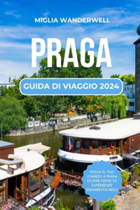 Praga Guida Di Viaggio 2024