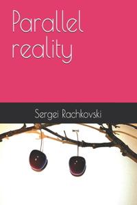 Parallel reality