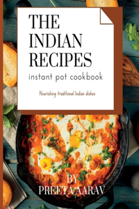 indian recipes instant pot cookbook