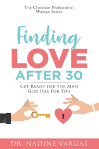 Finding Love After 30