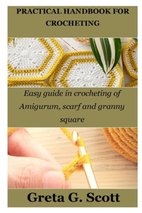 Practical Handbook for Crocheting