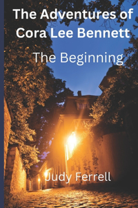 Adventures of Cora Lee Bennett