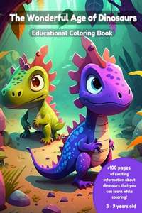 The Wonderful Age Of Dinosaurs