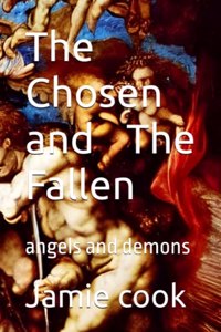 The Chosen and The Fallen