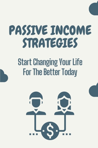 Passive Income Strategies